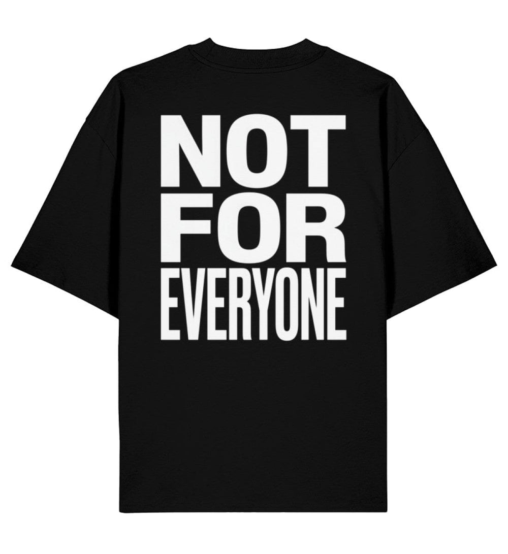 NOT FOR EVERYONE OVERSIZED SHIRT NW Oversized Shirt Novawear